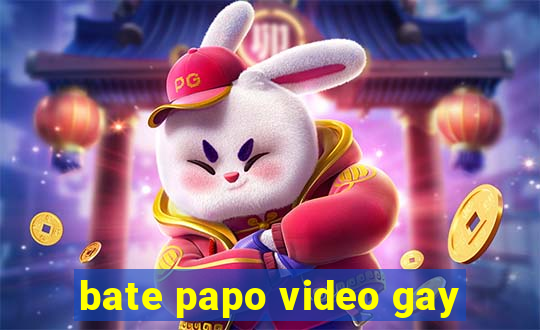 bate papo video gay